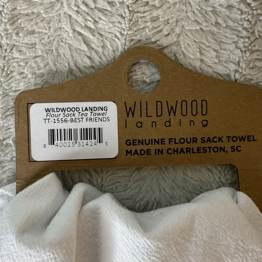 New Wildwood Landing‎ Flour Sack White Black Tea Towel Friends Forever Gift